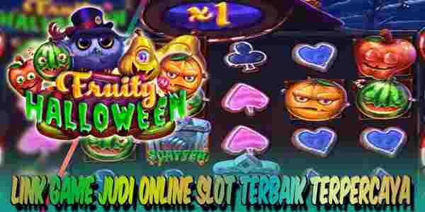 Link Game Judi Online Slot Terbaik Resmi Terpercaya Fruity Halloween